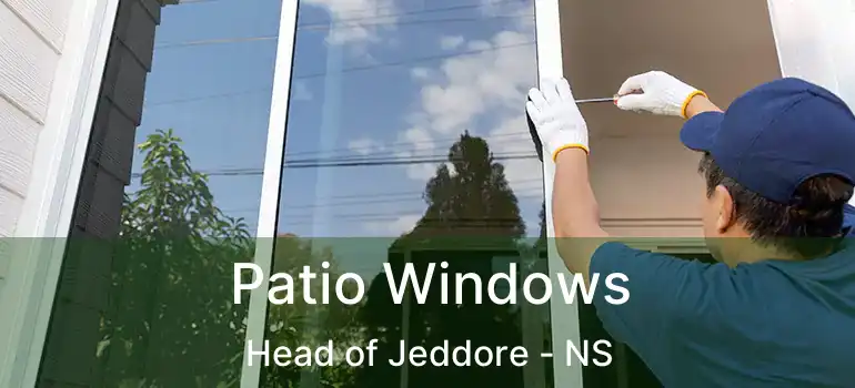  Patio Windows Head of Jeddore - NS