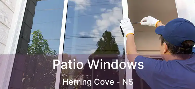  Patio Windows Herring Cove - NS