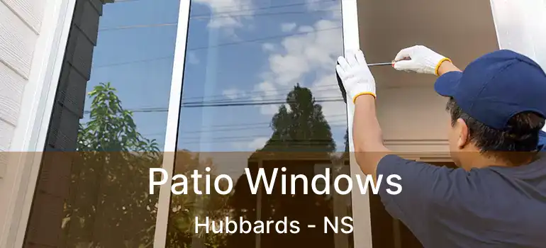  Patio Windows Hubbards - NS