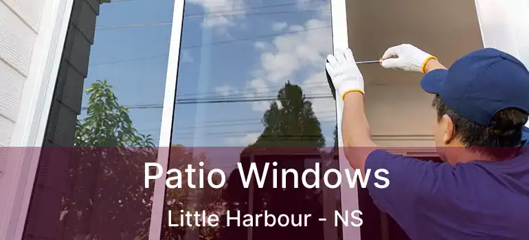  Patio Windows Little Harbour - NS