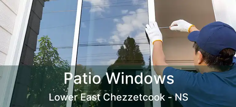  Patio Windows Lower East Chezzetcook - NS