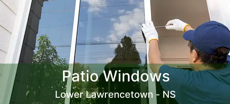  Patio Windows Lower Lawrencetown - NS