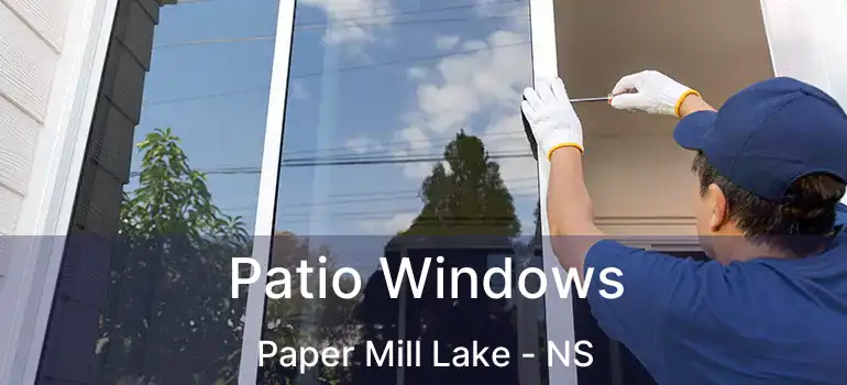  Patio Windows Paper Mill Lake - NS