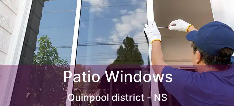  Patio Windows Quinpool district - NS