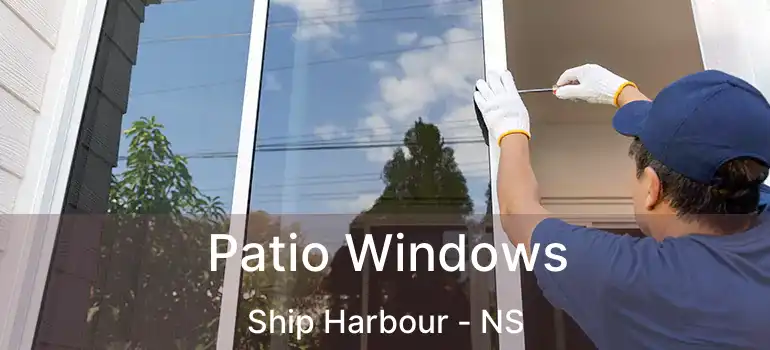  Patio Windows Ship Harbour - NS