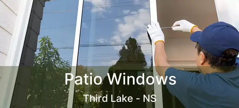  Patio Windows Third Lake - NS