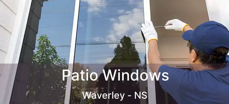  Patio Windows Waverley - NS