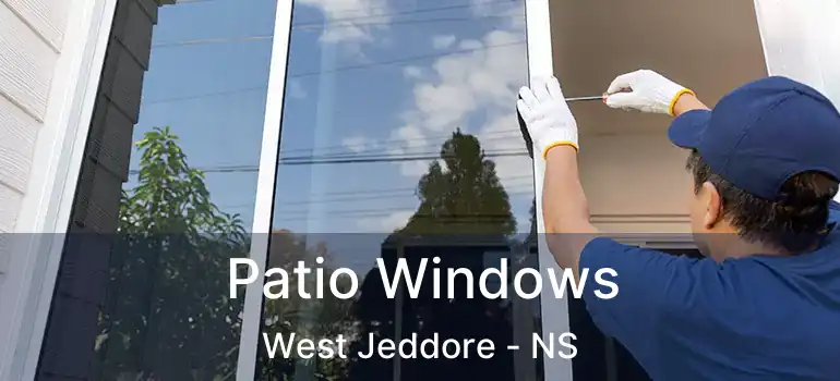  Patio Windows West Jeddore - NS