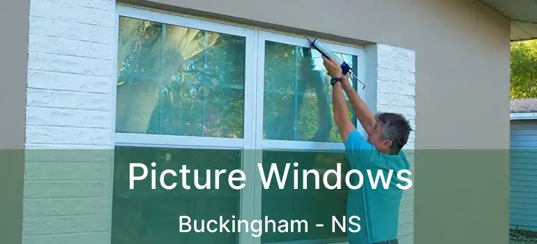  Picture Windows Buckingham - NS