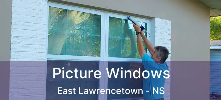  Picture Windows East Lawrencetown - NS