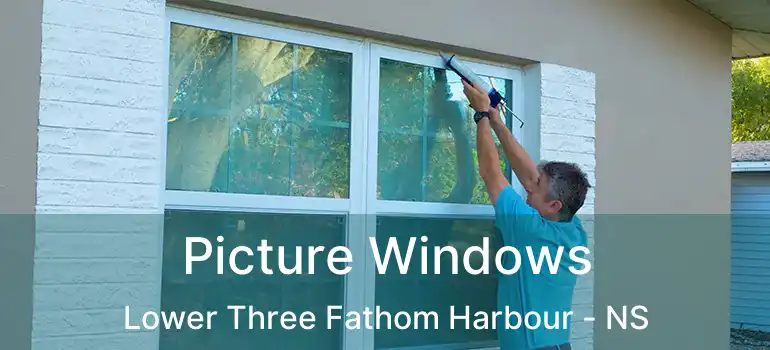  Picture Windows Lower Three Fathom Harbour - NS