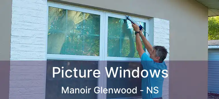  Picture Windows Manoir Glenwood - NS