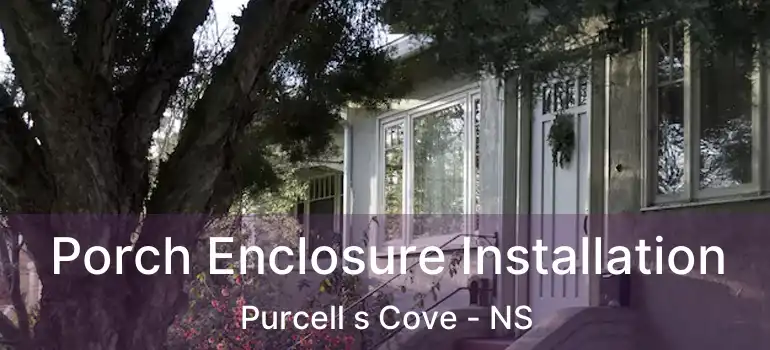  Porch Enclosure Installation Purcell s Cove - NS