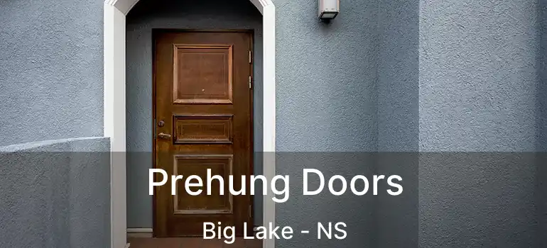  Prehung Doors Big Lake - NS