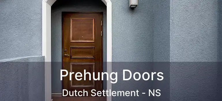  Prehung Doors Dutch Settlement - NS