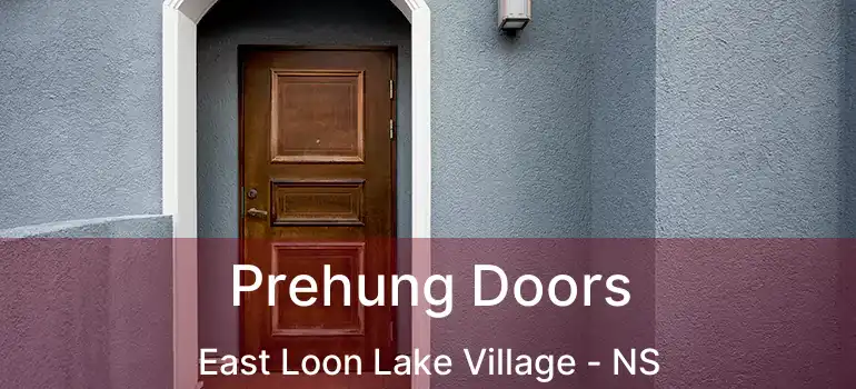  Prehung Doors East Loon Lake Village - NS