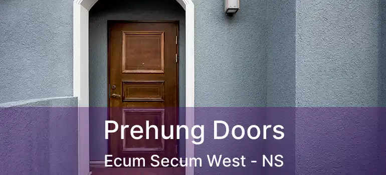  Prehung Doors Ecum Secum West - NS