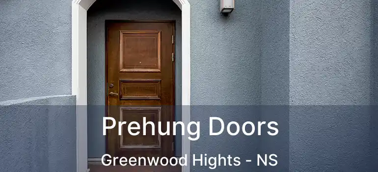  Prehung Doors Greenwood Hights - NS