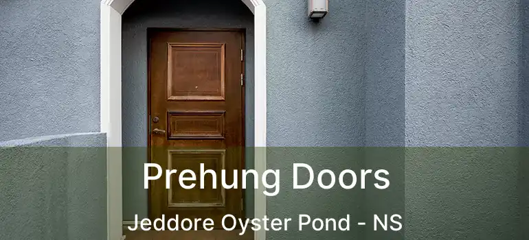  Prehung Doors Jeddore Oyster Pond - NS