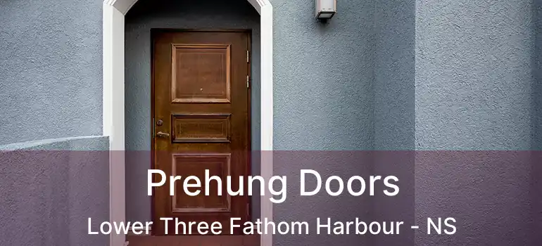  Prehung Doors Lower Three Fathom Harbour - NS