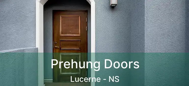  Prehung Doors Lucerne - NS