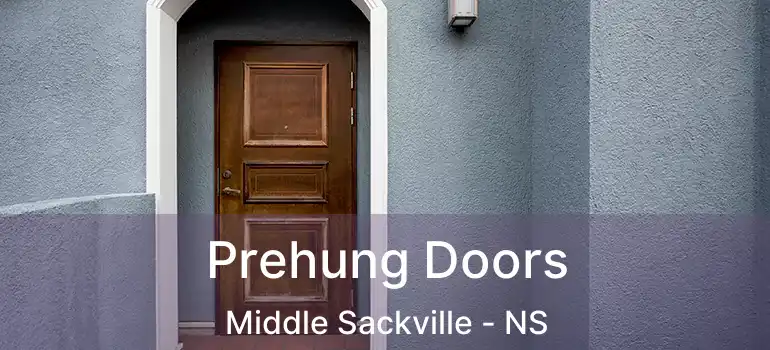  Prehung Doors Middle Sackville - NS