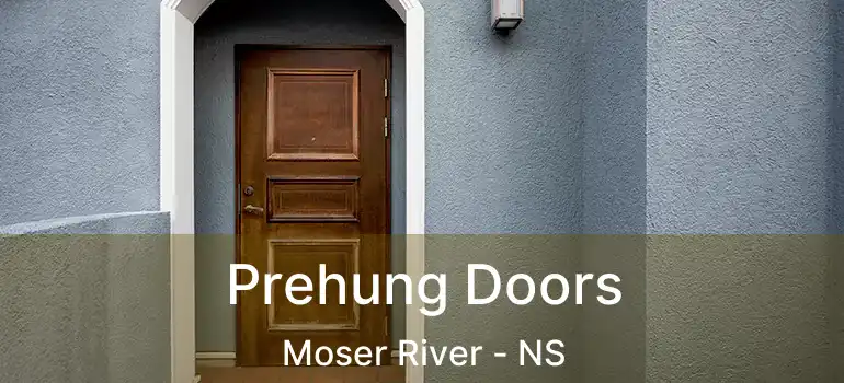  Prehung Doors Moser River - NS