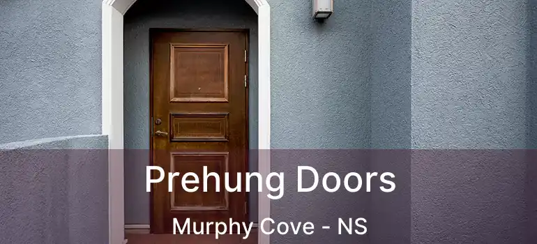  Prehung Doors Murphy Cove - NS