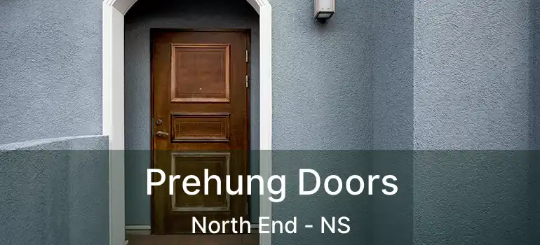  Prehung Doors North End - NS