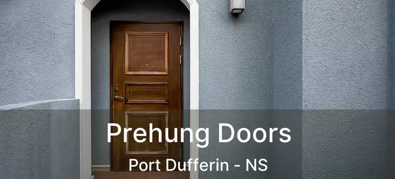  Prehung Doors Port Dufferin - NS