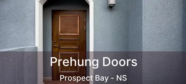  Prehung Doors Prospect Bay - NS