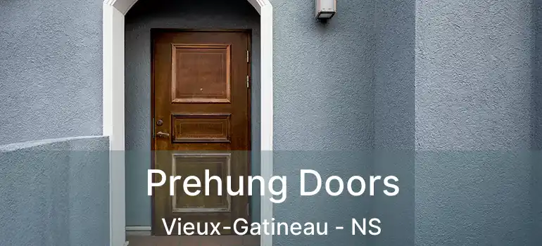  Prehung Doors Vieux-Gatineau - NS