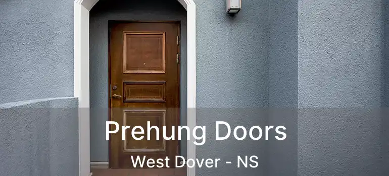  Prehung Doors West Dover - NS