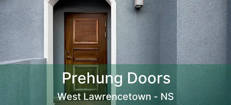  Prehung Doors West Lawrencetown - NS