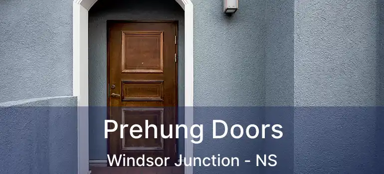  Prehung Doors Windsor Junction - NS