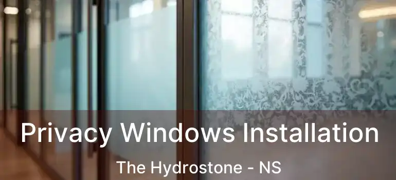  Privacy Windows Installation The Hydrostone - NS