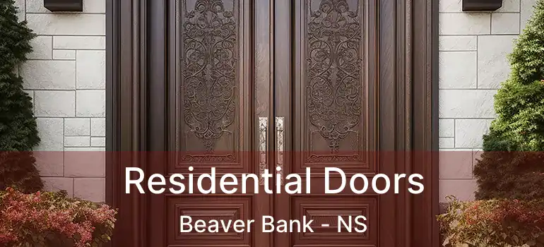  Residential Doors Beaver Bank - NS