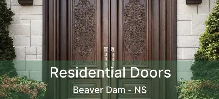  Residential Doors Beaver Dam - NS