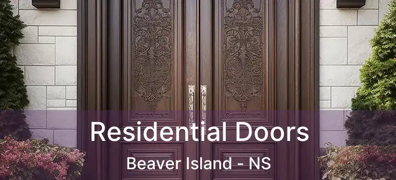  Residential Doors Beaver Island - NS