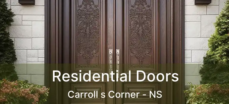  Residential Doors Carroll s Corner - NS