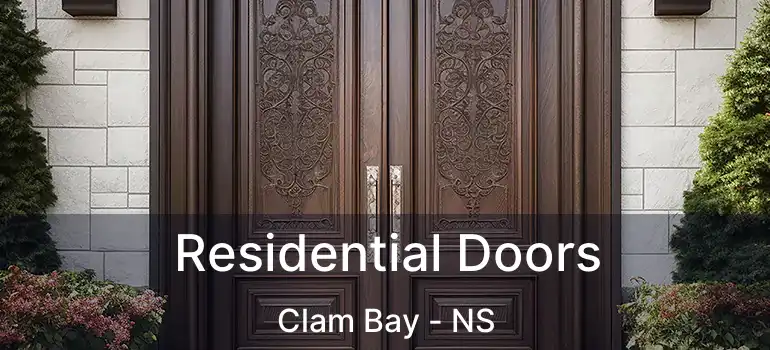  Residential Doors Clam Bay - NS