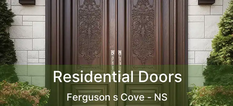  Residential Doors Ferguson s Cove - NS