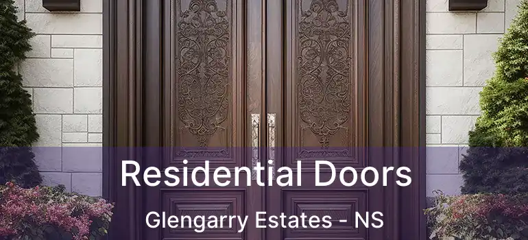  Residential Doors Glengarry Estates - NS