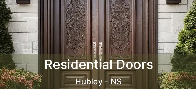  Residential Doors Hubley - NS