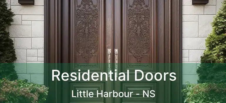  Residential Doors Little Harbour - NS