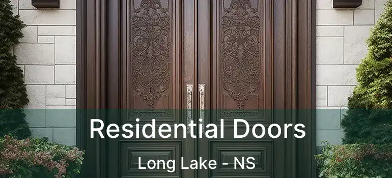  Residential Doors Long Lake - NS