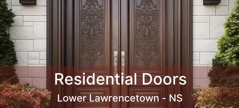  Residential Doors Lower Lawrencetown - NS