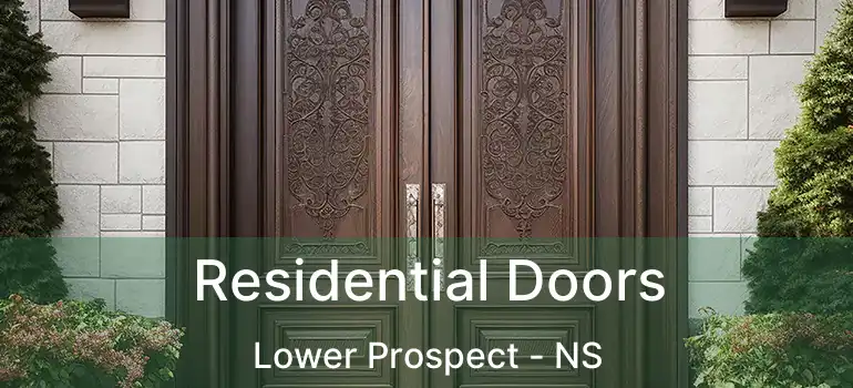  Residential Doors Lower Prospect - NS