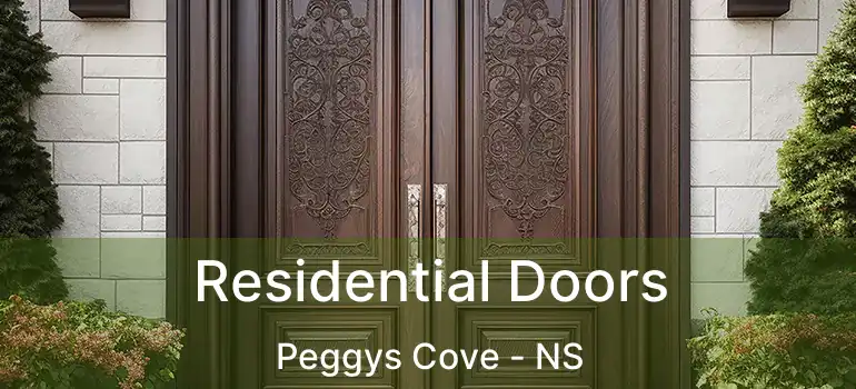  Residential Doors Peggys Cove - NS