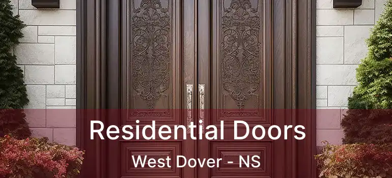  Residential Doors West Dover - NS